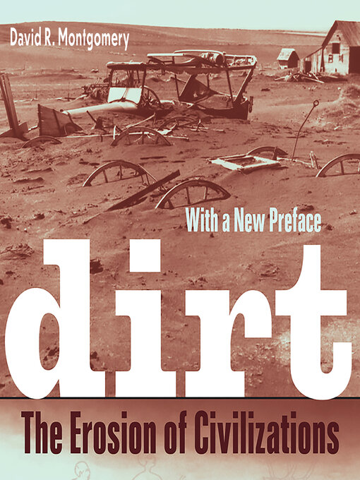 Title details for Dirt by David R. Montgomery - Available